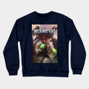 Infernal Fire: Legends of the Wild Weird West Crewneck Sweatshirt